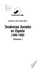 Tendencias sociales en España, 1960-1990