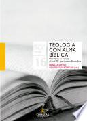 Teología con alma bíblica