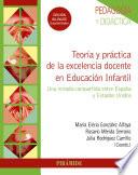 Teoría y práctica de la excelencia docente en Educación Infantil