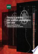 TEORÍA Y PRÁCTICA DEL ANÁLISIS PEDAGÓGICO DEL CINE