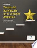 Teorías del aprendizaje en el contexto educativo