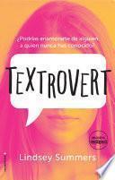 Textrovert