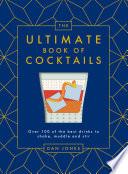 The Ultimate Book of Cocktails