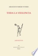 Toda la violencia