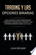 Trading y las Opciones Binarias