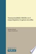 Transnacionalidad e hibridez en el ensayo hispnico