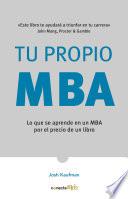 Tu propio MBA / The Personal MBA