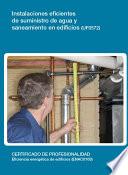 UF0572 - Instalaciones eficientes de suministro de agua y saneamiento en edificios