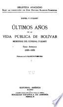 Ultimos anos de la publica de Bolivar