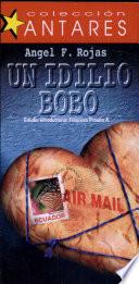 Un idilio bobo