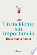 Un incidente sin importancia