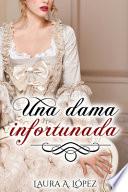 Una dama infortunada