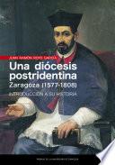 Una diócesis postridentina: Zaragoza (1577-1808)