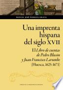 Una imprenta hispana del siglo XVII