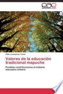 Valores de La Educacion Tradicional Mapuche