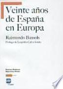 Veinte años de España en Europa