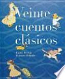 Veinte cuentos clásicos