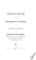 Vicios del lenguaje y provincialismos de Guatemala