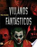 Villanos fantásticos