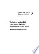 Virtudes judiciales y argumentación