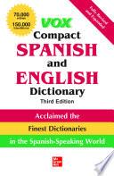 Vox Compact Spanish and English Dictionary, Third Edition (Paperback)