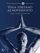 Yoga Tibetano Del Movimiento